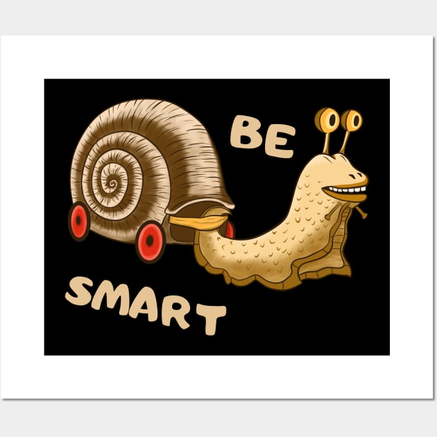 Be Smart, Cute clever Snail Wall Art by micho2591